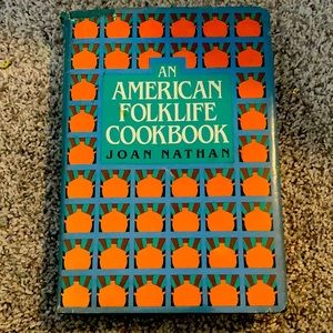 An American Folklife Cookbook By Joan Nathan